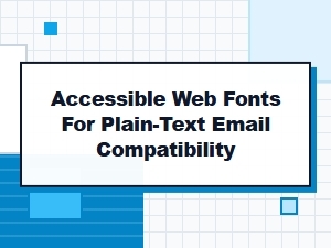 Optimizing Fonts for Plain Text Email Compatibility
